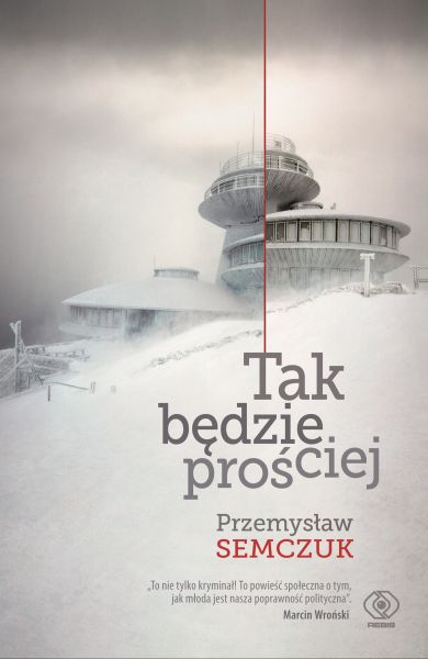  "Tak będzie prościej", Przemysław Semczuk